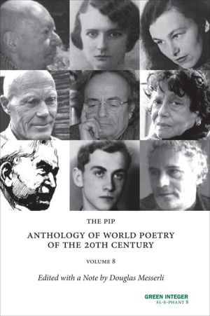 The PIP Anthology of World Poetry of the 20th Century, Volume 8: In Transit--Sixteen Contemporary Danish Poets