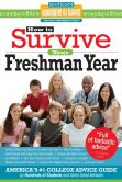 Book Cover Image. Title: How to Survive Your Freshman Year, Author: Frances Northcutt