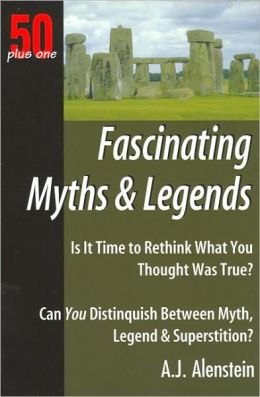 50 plus One: Fascinating Myths and Legends