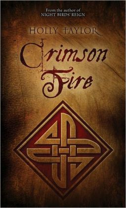 Crimson Fire (Dreamer's Cycle) Holly Taylor