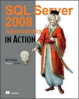 SQL Server 2008 Administration