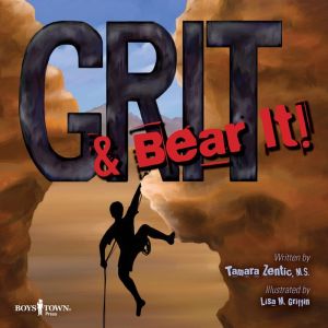 GRIT & Bear It!