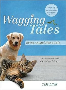 Wagging Tales: Every Animal Has a Tale Tim Link