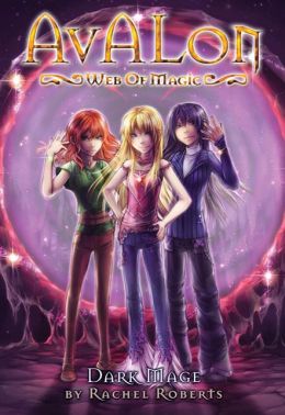 Dark Mage (Avalon Web of Magic Series #11)