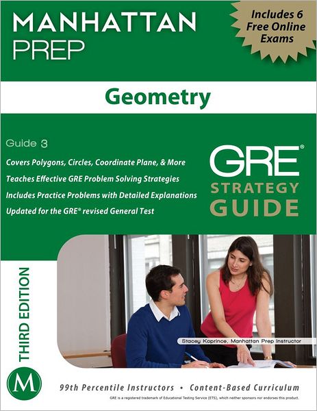 Geometry GRE Strategy Guide, 3rd Edition