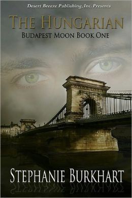 Budapest Moon Book One: The Hungarian