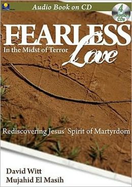Fearless Love: In the Midst of Terror