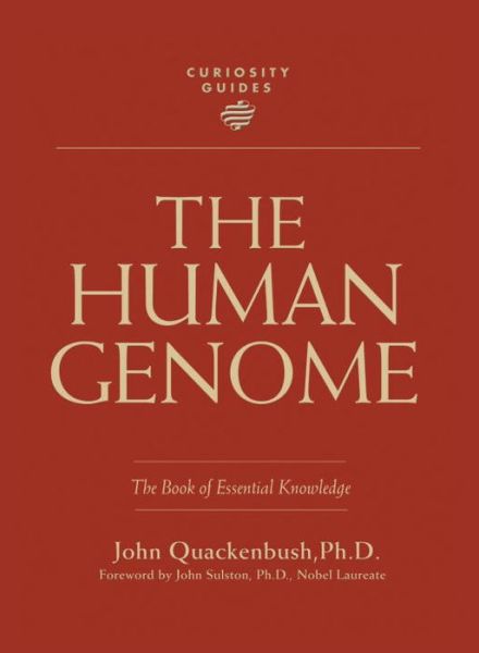 The Human Genome: Book of Essential Knowledge