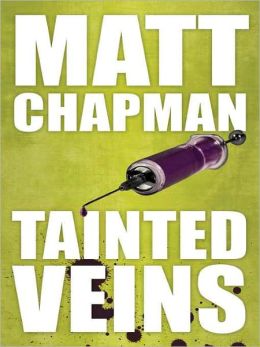 Tainted Veins