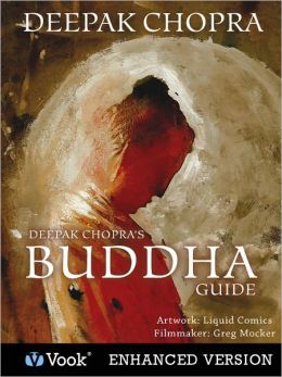 Deepak Chopra's Buddha Guide (Enhanced Edition)