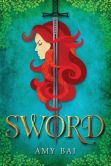Sword, by Amy Bai