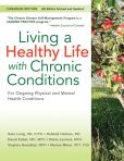 Book Cover Image. Title: Living a Healthy Life with Chronic Conditions:  For Ongoing Physical and Mental Health Conditions, Author: Kate Lorig
