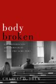 Body Broken: Can Republicans and Democrats Sit in the Same Pew?