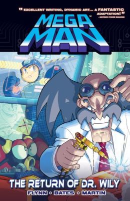 Mega Man 3: Return of Dr. Wily Ian Flynn and Ben Bates