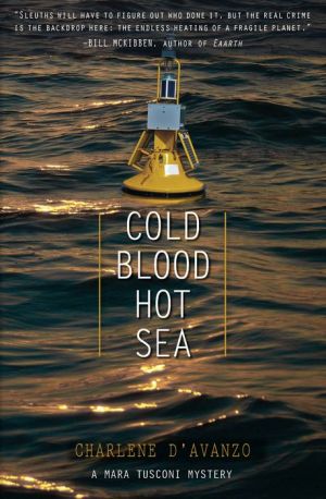 Cold Blood, Hot Sea