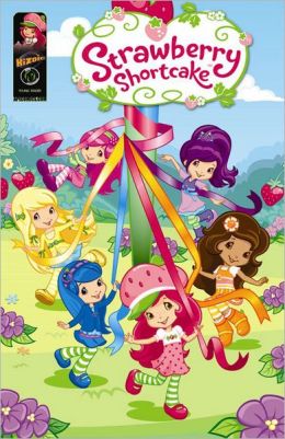 Strawberry Shortcake Digest: Field Day and Other Stories