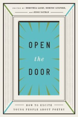 Open the Door: How to Excite Young People about Poetry