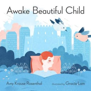 Awake Beautiful Child