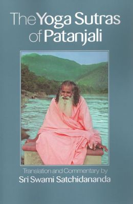 The Yoga Sutras Of Patanjali By Swami Satchidananda | 9781938477072 ...