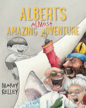 Albert?s Almost Amazing Adventure