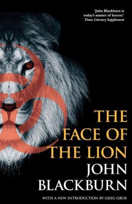 The Face of the Lion John Blackburn and Greg Gbur