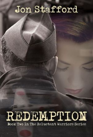 Redemption: Book Two In The Reluctant Warrior Series