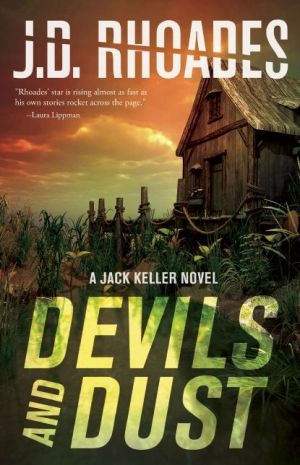 Devils And Dust: A Jack Keller Novel