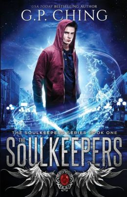Soulkeeper 1 - The Soulkeepers - G. P. Ching