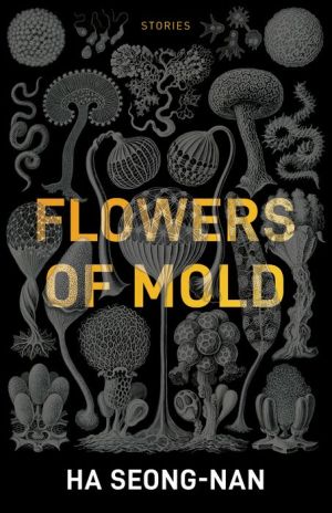 Book Flowers of Mold & Other Stories