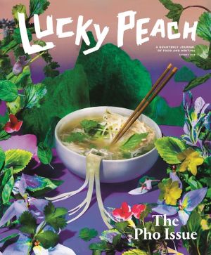 Lucky Peach Issue 19: Pho