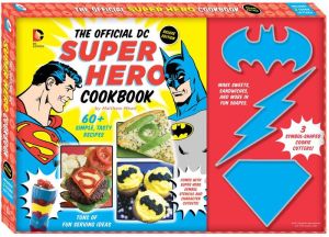 The Official DC Super Hero Cookbook Deluxe Edition