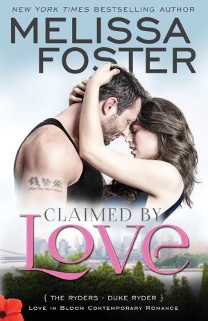 Claimed by Love (Love in Bloom: The Ryders, Book Two): Duke Ryder