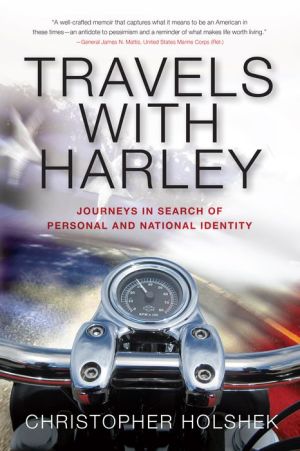 Travels with Harley: Journeys in Search of Personal and National Identity