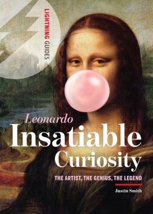 Leonardo da Vinci: Mona Lisa, Unquenchable Curiosity & the Occult