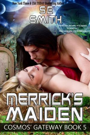 Merrick's Maiden: Cosmos' Gateway