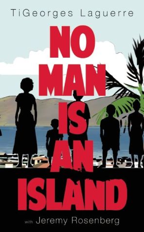 No Man Is An Island: A Memoir of Family and Haitian Cuisine