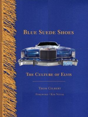 Blue Suede Shoes: Elvis
