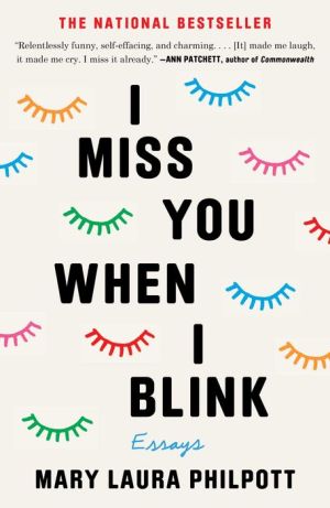 I Miss You When I Blink: Essays|NOOK Book