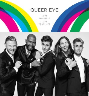 Book Queer Eye: Love Yourself. Love Your Life.