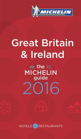 MICHELIN Guide Great Britain & Ireland 2016: Hotels & Restaurants