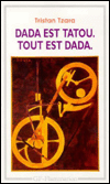 Dada Est Tatou. Tout Est Dada