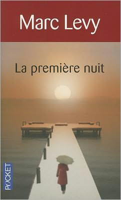 La Premiere Nuit