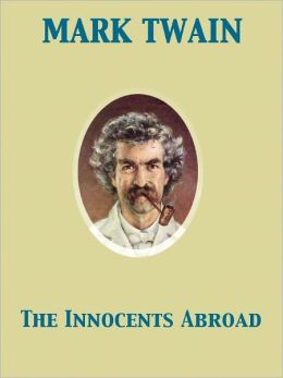 The Innocents Abroad
