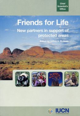 Friends For Life: New Partners In Support Of Protected Areas