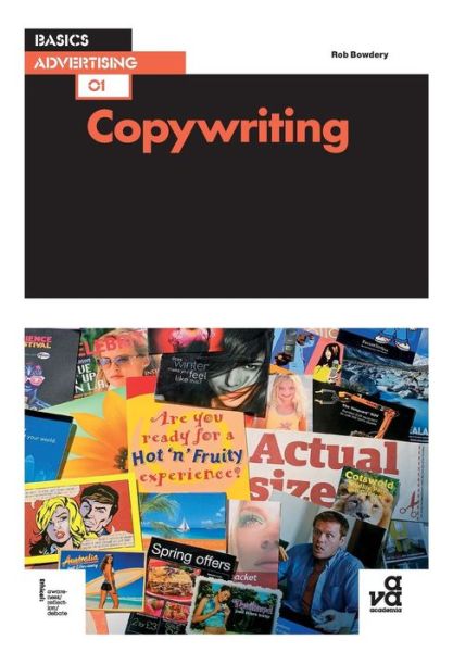 Copywriting: The Creative Process of Writing Text for Advertisements or Publicity Material