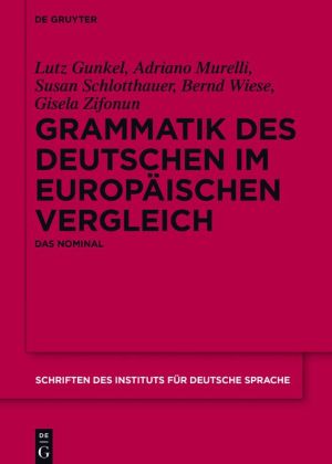 Grammatik Des Deutschen Im Europaischen Vergleich: Das Nominal