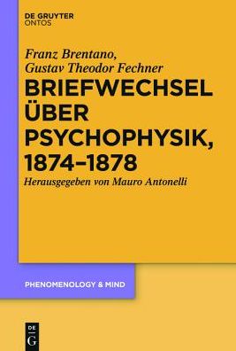 Briefwechsel Uber Psychophysik, 1874-1878