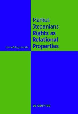 Rights As Relational Properties: In Defense of the Classical Beneficiary Theory of Rights