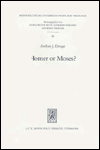 Homer or Moses?: Early Christian Interpretations of the History of Culture