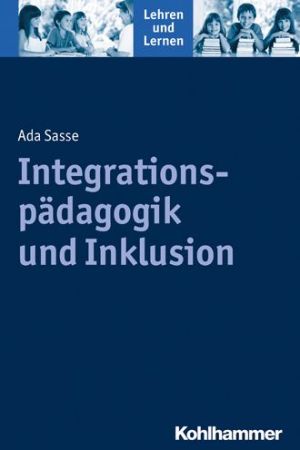 Integrationspadagogik und Inklusion